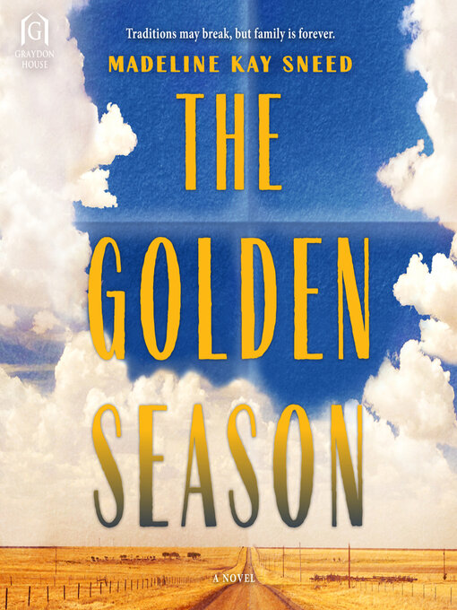 Title details for The Golden Season by Madeline Kay Sneed - Available